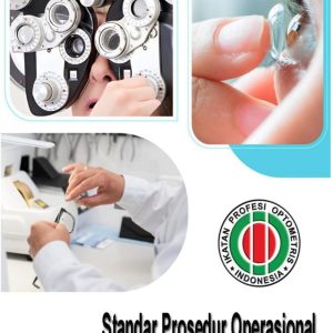 Buku Standar Prosedur Operasional Pelayanan Optometris Indonesia